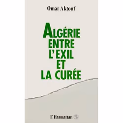 ISBN Algerie Entre L'Exil Et La Curee, histoire, Français, Livre broché