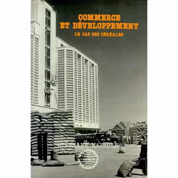ISBN Commerce Et Developpement : Le Cas Des Cereales, Business & finance, Français, Livre broché