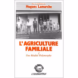 ISBN L'Agriculture Familiale T.1; Une Realite Polymorphe, Education, Français