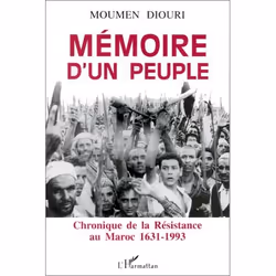 ISBN Memoire D'Un Peuple; Chronique De La Resistance Au Maroc 1631-1993, histoire, Français, Livre broché