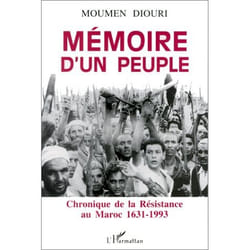 ISBN Memoire D'Un Peuple; Chronique De La Resistance Au Maroc 1631-1993 livre histoire Français Livre broché