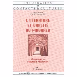 ISBN Litterature Et Oralite Au Maghreb; Hommage A Mouloud Mammeri, Littérature, Français, Livre broché