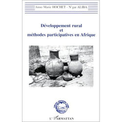 Développement rural et méthodes participatives en Afrique