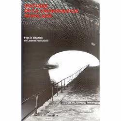 ISBN Histoire De La Criminologie Francaise, Psychologie, Français
