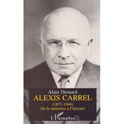 Alexis Carrel (1873-1944)