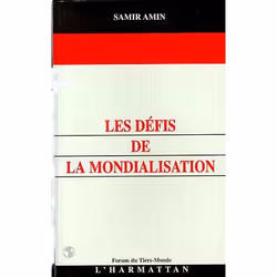 ISBN Les Defis De La Mondialisation, Économie, Français