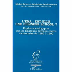 ISBN L'Ena : Est-Elle Une Business School ?, Économie, Français