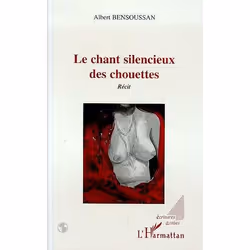 ISBN Le Chant Silencieux Des Chouettes, Littérature, Français