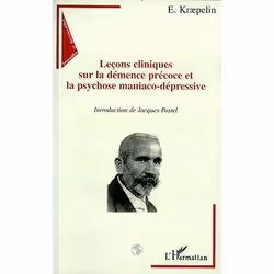 ISBN Lecons Cliniques Sur La Demence Precoce Et La Psychose Maniaco-Depressive, Psychologie, Français