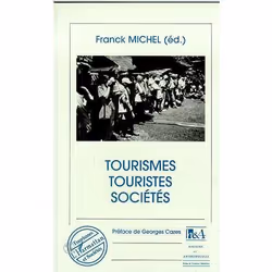 ISBN Tourismes, Touristes Et Societes, Education, Français