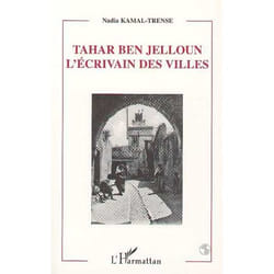 Tahar ben jelloun l'ecrivain des villes