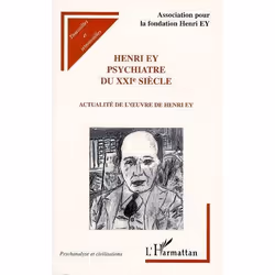 ISBN Henri Ey, Psychiatre Du Xxie Siecle; Actualite De L'Oeuvre De Henri Ey, Psychologie, Français, Livre broché