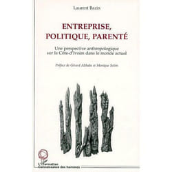 Entreprise, politique, parenté
