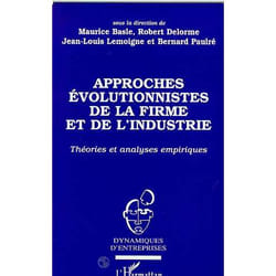 Approches évolutionnistes de la firme et de l'industrie