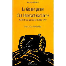 La grande guerre d'un lieutenant d'artillerie