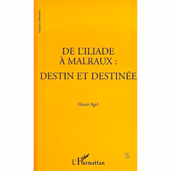 ISBN De L'Iliade A Malraux; Destin Et Destinee, Littérature, Français, Livre broché