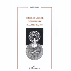 ISBN Soleil Et Mesure Dans L' Uvre D'Albert Camus, histoire, Français