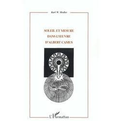 Soleil et mesure dans l'uvre d'albert camus