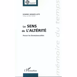 ISBN Le Sens De L'Alterite - Penser Les (Homo)Sexualites, société, Français