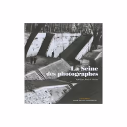 ISBN La Seine des photographes, Français, 144 pages