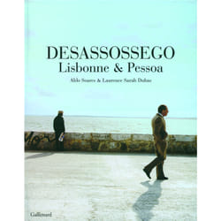 Desassossego, lisbonne et pessoa