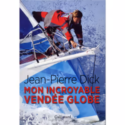 ISBN Mon incroyable Vendée Globe, Français, 120 pages