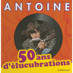 50 ans d'élucubrations
