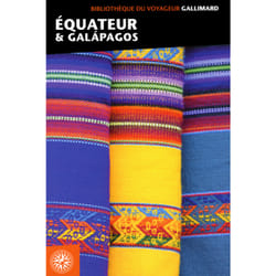 Equateur et les Galapagos (édition 2017)