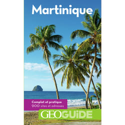 GEOguide : Martinique (édition 2018)
