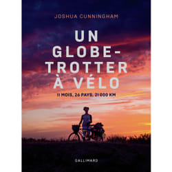 Un globe-trotter à vélo - 11 moi, 26 pays, 21000 km
