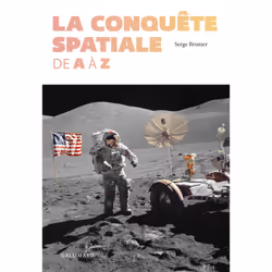 ISBN La conquête spatiale de A à Z, Français, 224 pages