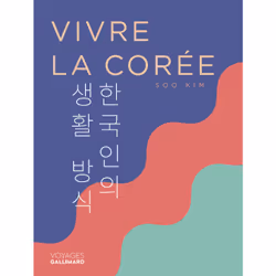 ISBN Vivre la Corée, Français, 224 pages