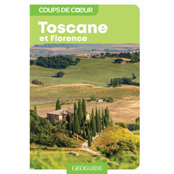 GEOguide coups de coeur : Toscane et Florence