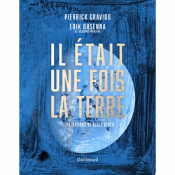 ISBN Il était une fois la terre, Français, 212 pages
