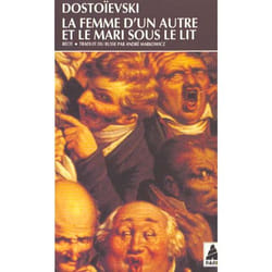 La femme d'un autre et le mari sous le lit (Poche)