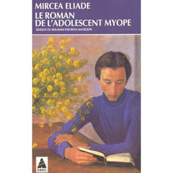 Le roman de l'adolescent myope
