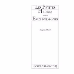 ISBN Les petites heures, suivi de Eaux dormantes, Français, 72 pages