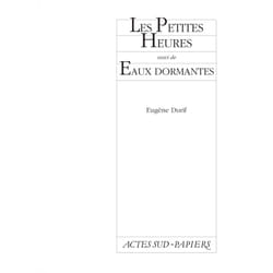 ISBN Les petites heures, suivi de Eaux dormantes