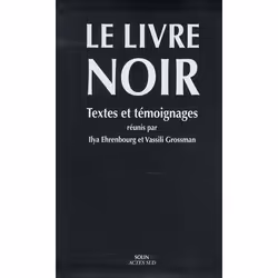 ISBN Le Livre Noir - Textes Et Temoignages, histoire, Français, Livre broché