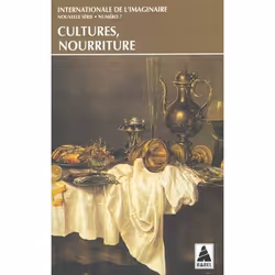 ISBN Babel : Internationale De L'Imaginaire T.245 : Cultures, Nourriture, Fiction, Français, Livre broché