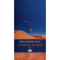 Extrême-fiction (Grand format)