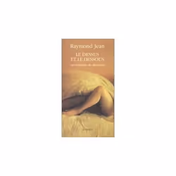 ISBN Dessus Et Le Dessous Ou L'Erotique De Mirabeau (Le), Littérature, Français