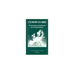 L'Europe en bref 3, Politiques européennes de l'environnement