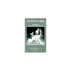 L'Europe en bref 3, Transports et voies de communication