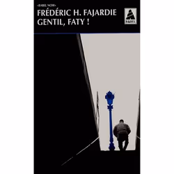 ISBN Gentil, Faty ! Roman, Thrillers, Français, Livre broché