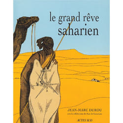 ISBN Le Grand rêve saharien