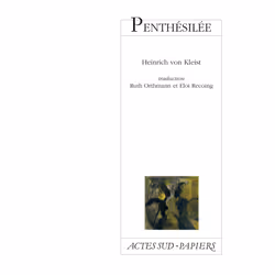 ISBN Penthésilée, Une tragédie, Français, 144 pages