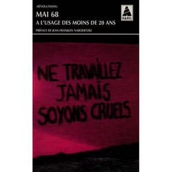 Mai 68 à l'usage des moins de vingt ans