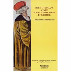 ISBN Deux Ottomans A Paris Sous Le Directoire Et L'Empire : Relations D'Ambassade, Littérature, Français, Livre broché