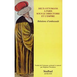 Deux ottomans à Paris sous le directoire et l'empire - relations d'ambassade
